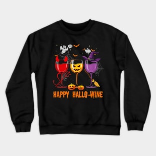 Happy HalloWine Funny Halloween Glass Wine Drinking Lover Crewneck Sweatshirt